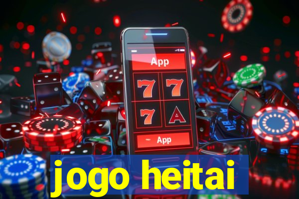 jogo heitai